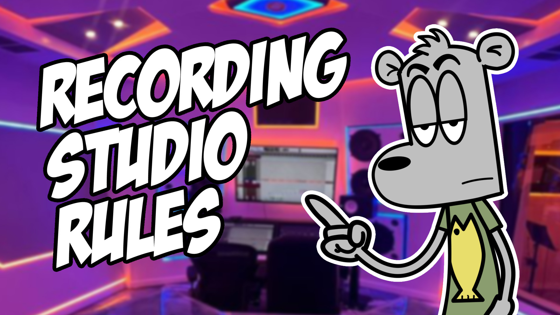 7 Recording Studio Rules